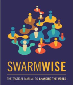 Läs sammanfattningen av &quot;Swarmwise&quot; på Shareable.net